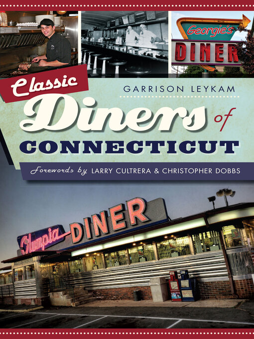 Title details for Classic Diners of Connecticut by Garrison Leykam - Available